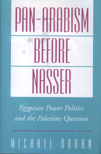 Pan-Arabism before Nasser book cover