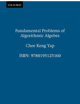 Fundamental Problems of Algorithmic Algebra book cover