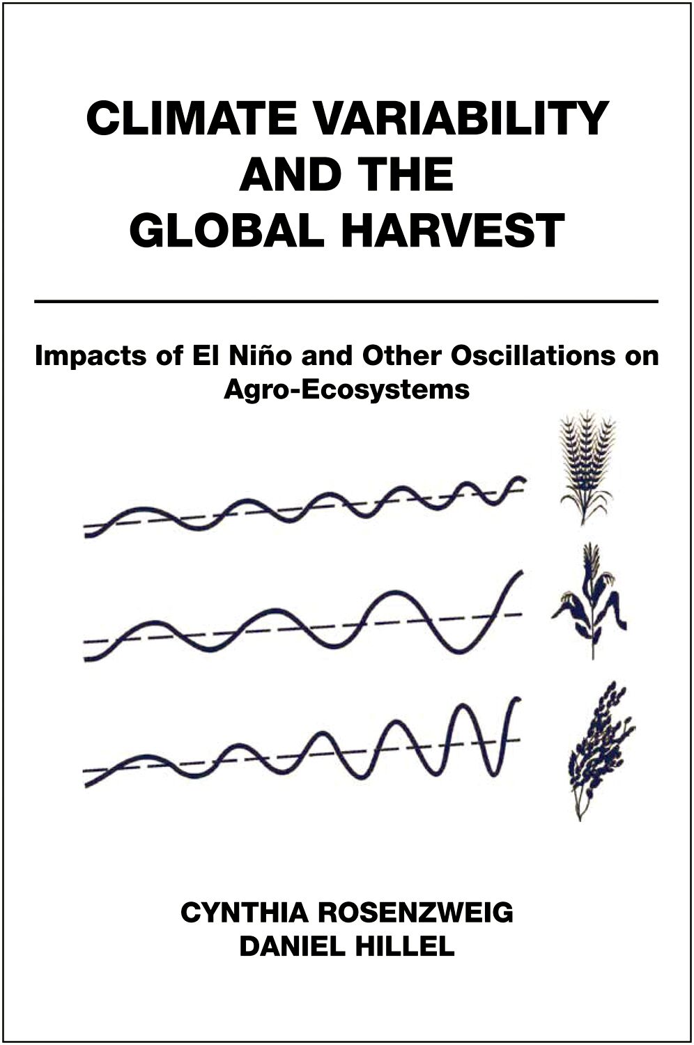 Climate Variability and the Global Harvest book cover