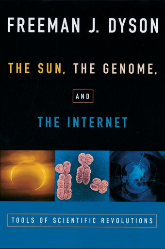 The Sun, the Genome, and the Internet book cover