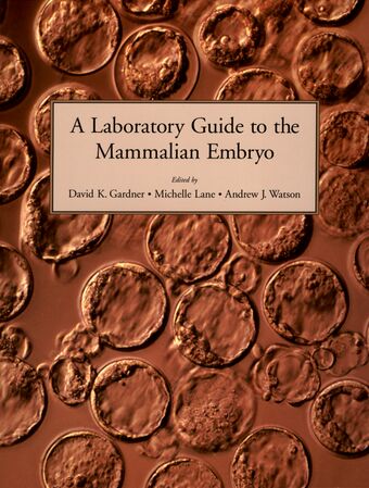 A Laboratory Guide to the Mammalian Embryo book cover