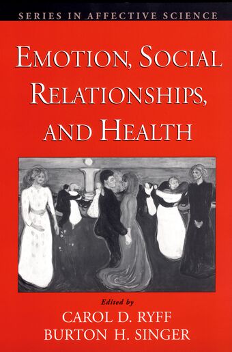 Emotion, Social Relationships, and Health book cover