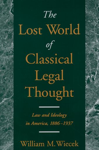 The Lost World of Classical Legal Thought book cover