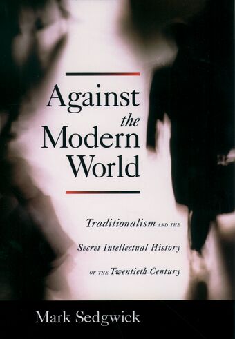 Against the Modern World book cover