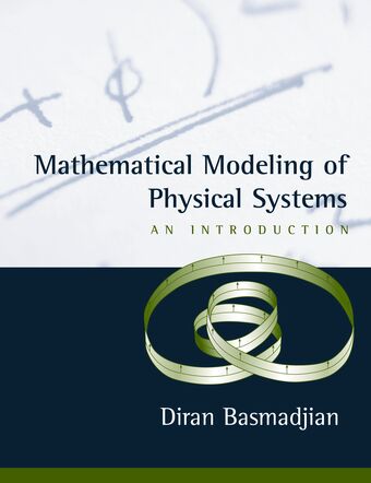 Mathematical Modeling of Physical Systems book cover