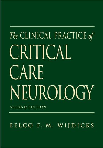 The Clinical Practice of Critical Care Neurology book cover