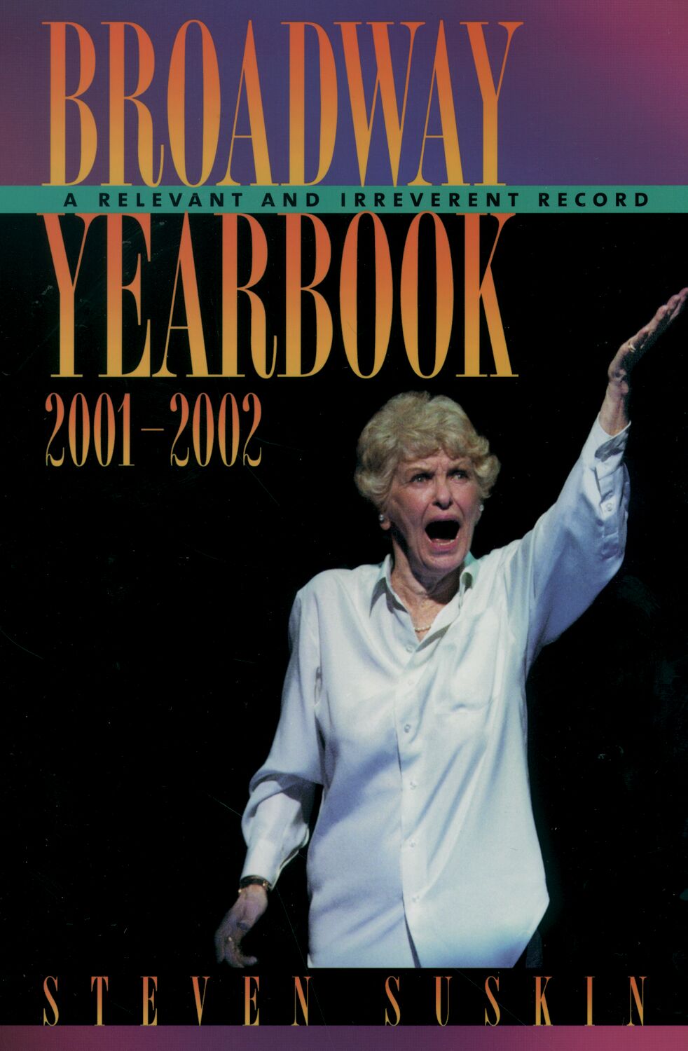 Broadway Yearbook 2001-2002 book cover