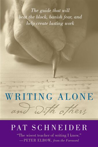 Writing Alone and with Others book cover