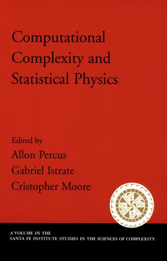 Computational Complexity and Statistical Physics book cover