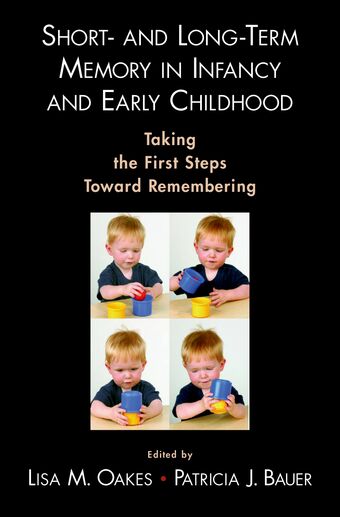 Short- and Long-Term Memory in Infancy and Early Childhood book cover