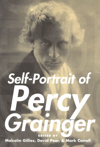 Self-Portrait of Percy Grainger book cover