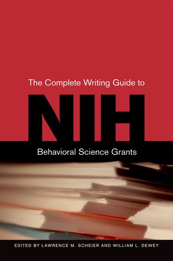 The Complete Writing Guide to NIH Behavioral Science Grants book cover