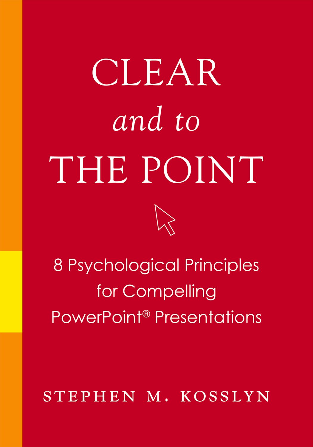 Clear and to the Point book cover