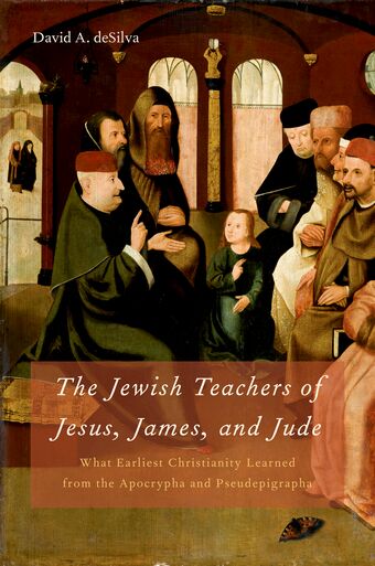 The Jewish Teachers of Jesus, James, and Jude book cover