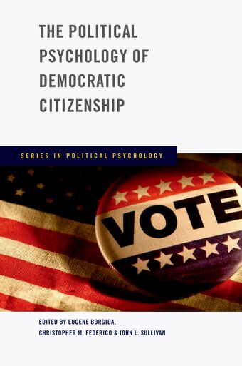 The Political Psychology of Democratic Citizenship book cover