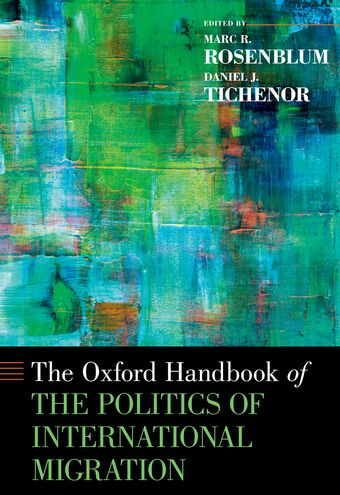 The Oxford Handbook of the Politics of International Migration book cover