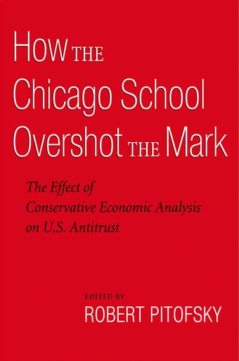 How the Chicago School Overshot the Mark book cover