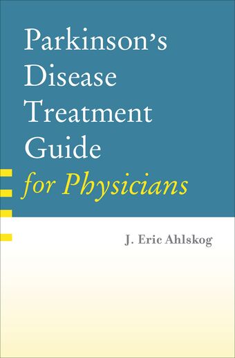 Parkinson's Disease Treatment Guide for Physicians book cover