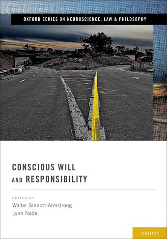 Conscious Will and Responsibility book cover