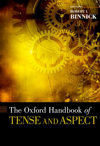 The Oxford Handbook of Tense and Aspect book cover