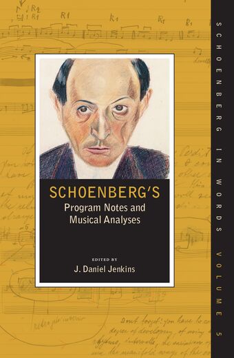 Schoenberg's Program Notes and Musical Analyses book cover