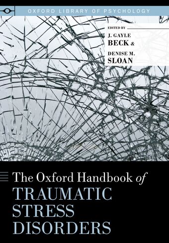 The Oxford Handbook of Traumatic Stress Disorders book cover