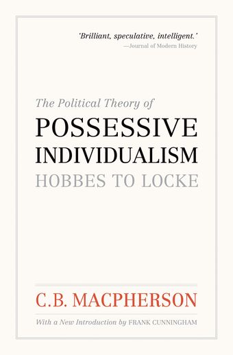 The Political Theory of Possessive Individualism book cover