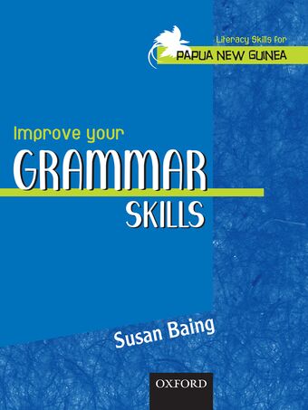 Literacy Skills for PNG - Improve Your Grammar Skills book cover