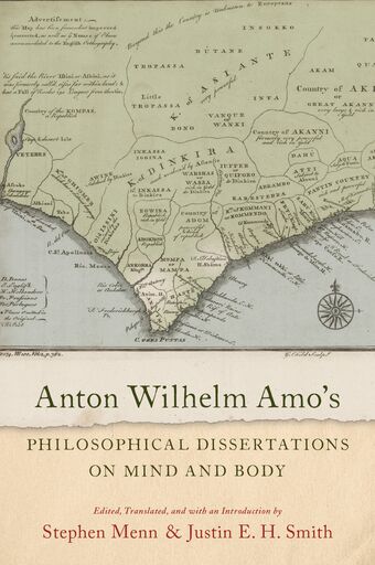 Anton Wilhelm Amo's Philosophical Dissertations on Mind and Body book cover