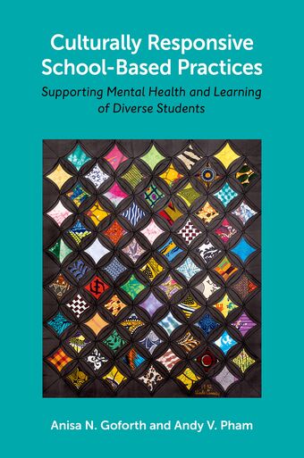 Culturally Responsive School-Based Practices Supporting Mental Health and Learni book cover