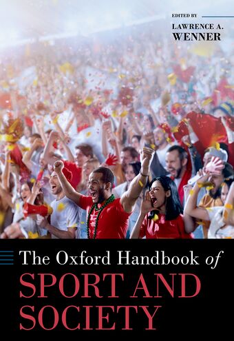 The Oxford Handbook of Sport and Society book cover
