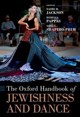 The Oxford Handbook of Jewishness and Dance book cover