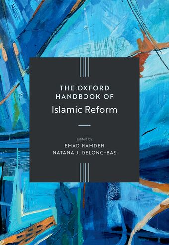 The Oxford Handbook Of Islamic Reform book cover