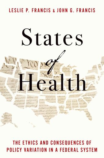 States of Health The Ethics and Consequences of Policy Variation book cover