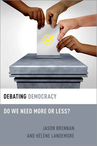 Debating Democracy Do We Need More or Less? book cover