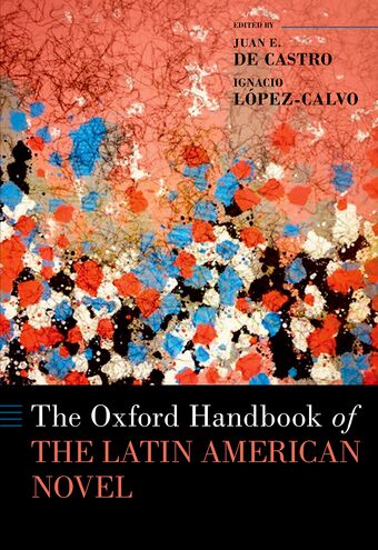 The Oxford Handbook of the Latin American Novel book cover