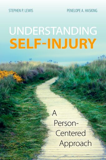 Understanding Self-Injury A Person-Centered Approach book cover