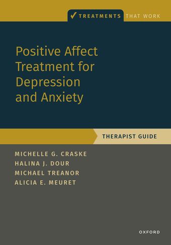 Positive Affect Treatment for Depression and Anxiety Therapist Guide book cover
