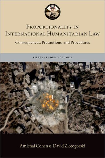 Proportionality in International Humanitarian Law book cover