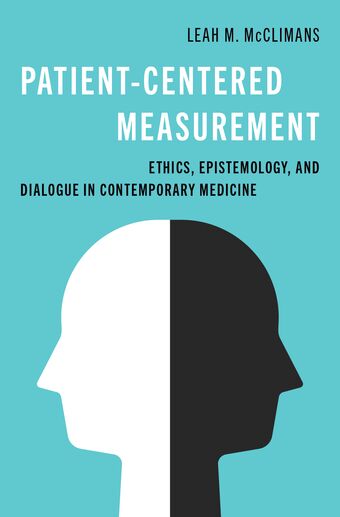 Patient-Centered Measurement Ethics, Epistemology, and Dialogue book cover