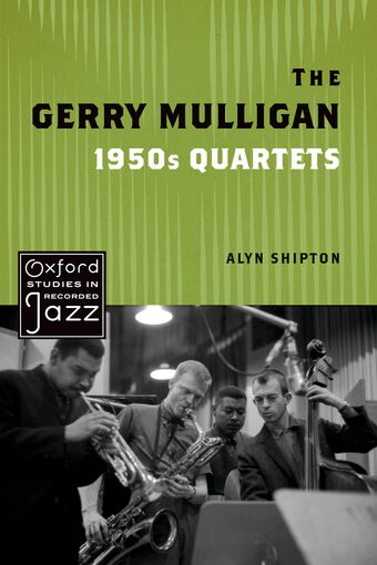 The Gerry Mulligan 1950s Quartets book cover