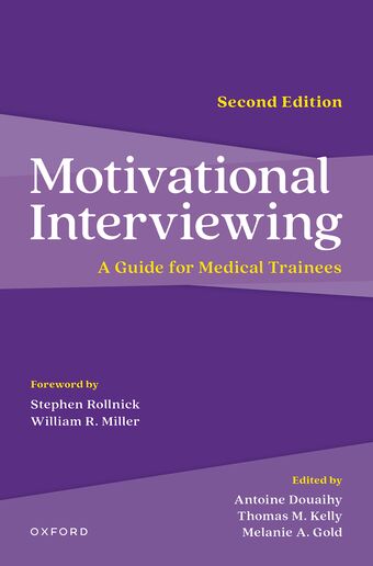 Motivational Interviewing, 2E A Guide for Medical Trainees book cover