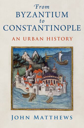 From Byzantium to Constantinople book cover