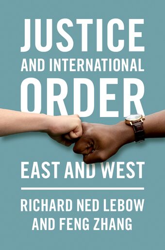 Justice and International Order East and West book cover