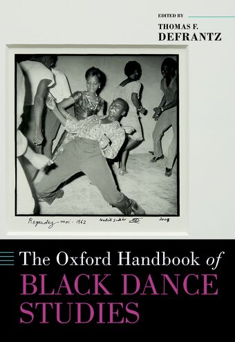 The Oxford Handbook of Black Dance Studies book cover