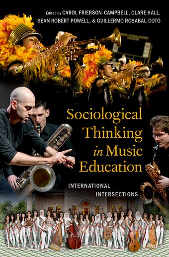 Sociological Thinking in Music Education International Intersections book cover