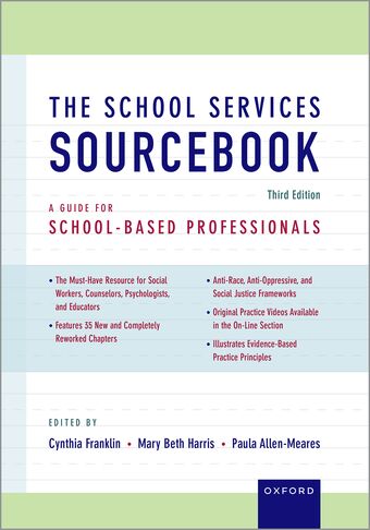 The School Services Sourcebook A Guide for School-Based Professionals book cover