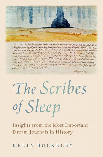 The Scribes of Sleep Insights from the Most Important Dream Journals in History book cover