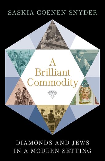 A Brilliant Commodity Diamonds and Jews in a Modern Setting book cover