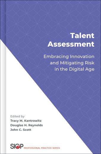 Talent Assessment Embracing Innovation and Mitigating Risk in the Digital Age book cover